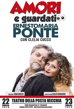 "Amori e guardati" al Teatro della Posta Vecchia