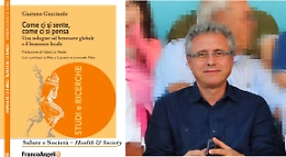 Come si "sente" il benessere? Il saggio di Gaetano Gucciardo ci d&agrave; le risposte