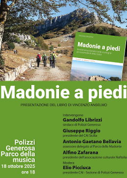 A passo lento nelle Madonie: presentazione della nuova edizione di "Madonie a piedi" a Polizzi Generosa
