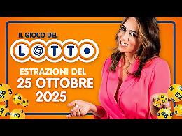 Lotto, 10eLotto e Superenalotto: le estrazioni e le quote del 25 ottobre 2025 