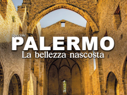 Con "La Sicilia" torna, a grande richiesta, l'inserto "Palermo, la bellezza nascosta" 